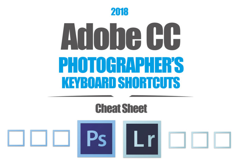 Adobe CC Photographers Keyboard Shortcuts