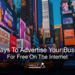 50 ways to advertise your business for free on the internet